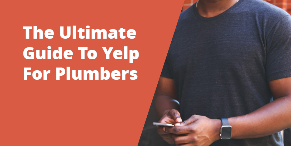 guide to yelp for plumbers